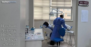 Bayburt Ağız Diş Sağlığı Merkezi gelişiyor